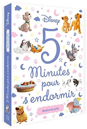 Disney : 5 minutes pour s'endormir : boules de poils