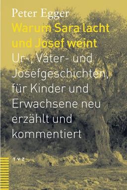 Warum Sara lacht und Josef weint