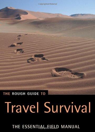 The Rough Guide to Travel Survival 1 (Rough Guide Reference)