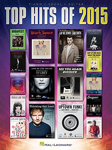 Top Hits Of 2015 (PVG) (Top Hits of Piano Vocal Guitar)