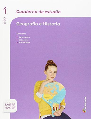 CUADERNO DE ESTUDIO GEOGRAFIA E HISTORIA 1 ESO SABER HACER