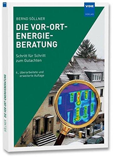 Die Vor-Ort-Energieberatung: Schritt für Schritt zum Gutachten