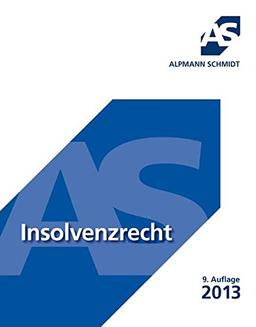 Insolvenzrecht: und Anfechtungsrecht