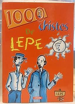 1000 CHISTES DE LEPE [Paperback] Varios