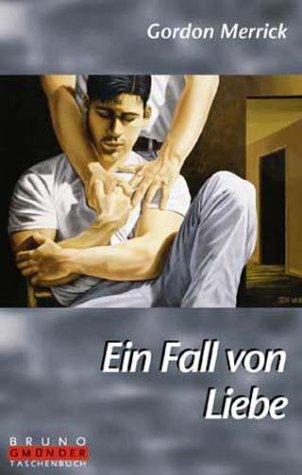 Ein Fall von Liebe (Bruno Gmunder Taschenbuch)