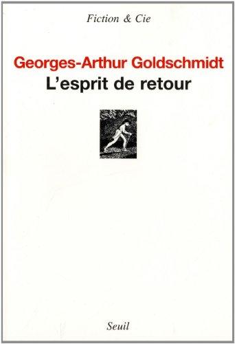 L'esprit de retour