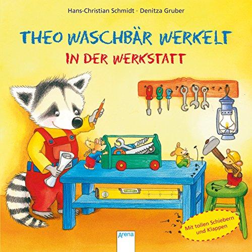 Theo Waschbär werkelt. In der Wekstatt