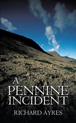 A Pennine Incident