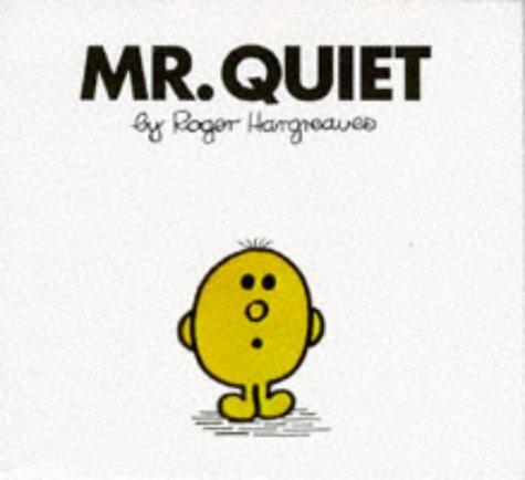 Mr. Quiet (Mr. Men Library)