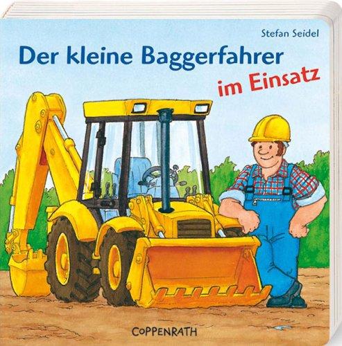 Der kleine Baggerfahrer im Einsatz