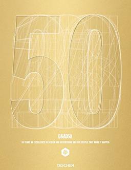 D&AD 50 : 50 years of excellence in design and advertising and the people that made it happen