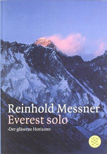 Everest Solo: »Der gläserne Horizont«