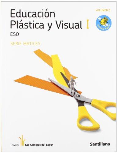 EDUCACION PLASTICA Y VISUAL MATICES I 1/2 ESO M LIGERA LOS CAMINOS DEL SABER (Viaje Al Espanol - Self Access to Spanish - Level 3)