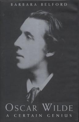 A Certain Genius: Oscar Wilde