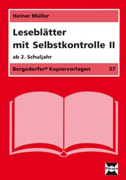 Leseblätter mit Selbstkontrolle II: 2. bis 4. Klasse