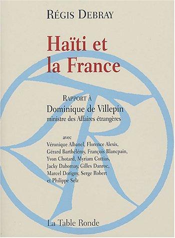 Haïti et la France : rapport au ministre des Affaires étrangères