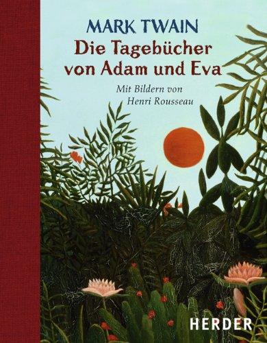 Die Tagebücher von Adam und Eva