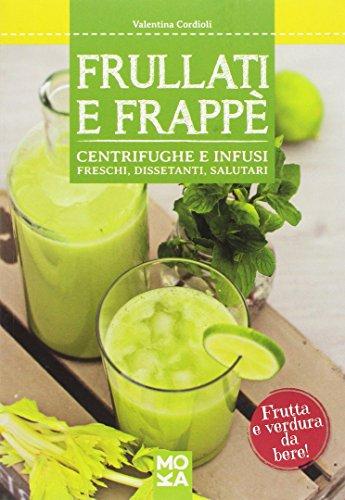 Frullati e frappè