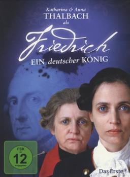 Friedrich - Ein deutscher König