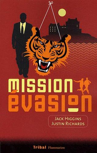 Mission évasion