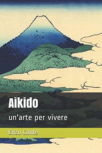 Aikido: un'arte per vivere