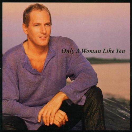 Only a Woman Like You