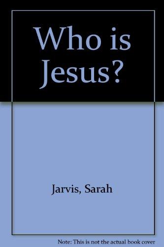 Who is Jesus?