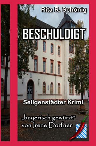 Beschuldigt: Seligenstädter Krimi