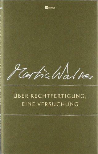 Über Rechtfertigung, eine Versuchung: Zeugen und Zeugnisse