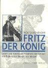 Fritz der König