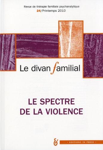 Divan familial (Le), n° 24. Le spectre de la violence