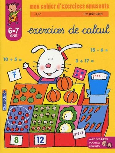 Exercices de calcul CP-1re primaire, 6-7 ans