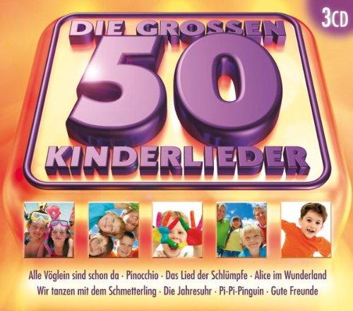 Die Großen 50 Kinderlieder