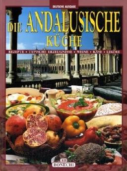 Die Andalusische Küche