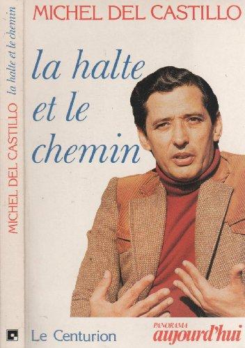 La Halte et le chemin