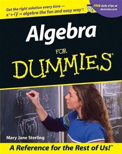 Algebra For Dummies (For Dummies (Lifestyles Paperback))