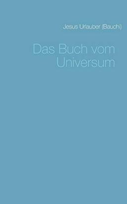 Das Buch vom Universum