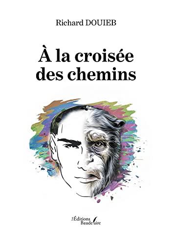 A la croisée des chemins