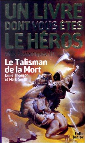 Le talisman de la mort