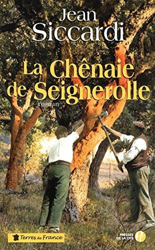 La chênaie de Seignerolle