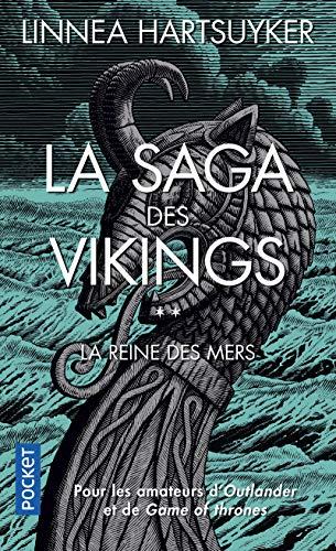 La saga des Vikings. Vol. 2. La reine des mers