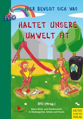 Haltet unsere Umwelt fit