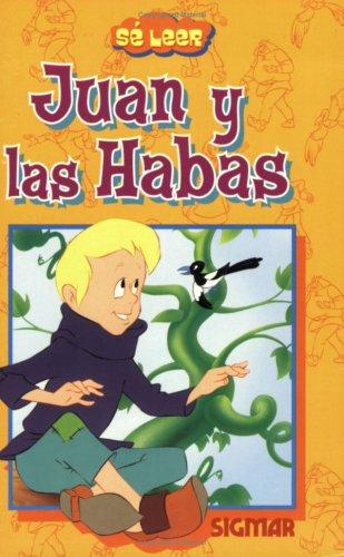 Juan Y Las Habas/ Jack And the Bean Stalk (Se Leer / I Can Read)