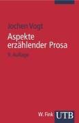 Aspekte erzählender Prosa: Eine Einführung in Erzähltechnik und Romantheorie (Uni-Taschenbücher S)