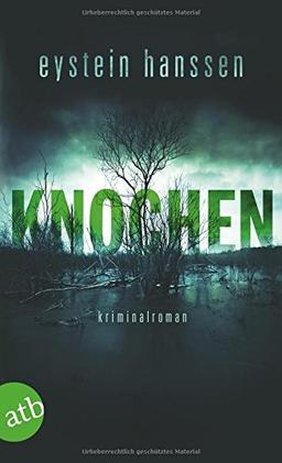 Knochen: Kriminalroman