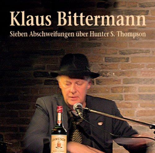 Sieben Abschweifungen über Hunter S. Thompson. CD