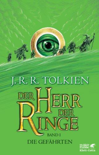 Der Herr der Ringe -  Die Gefährten Neuausgabe 2012: Neuüberarbeitung der Übersetzung von Wolfgang Krege, überarbeitet und aktualisiert