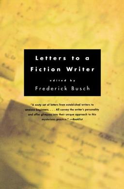 Letters to a Fiction Writer