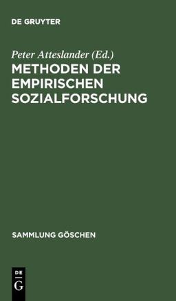 Methoden der empirischen Sozialforschung (Sammlung G Schen)