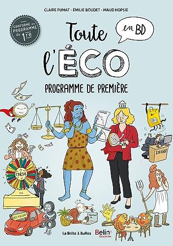 Toute l'éco en BD. Programme de première